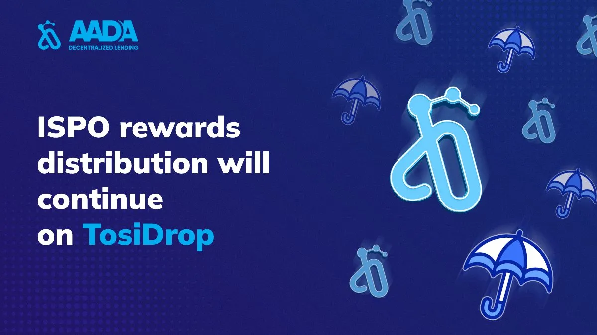 AADA finance moves ISPO token distribution to TosiDrop