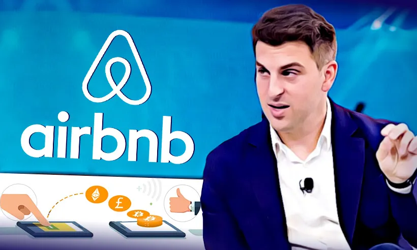 Crypto Payments Lead User Requests for 2022: Airbnb CEO