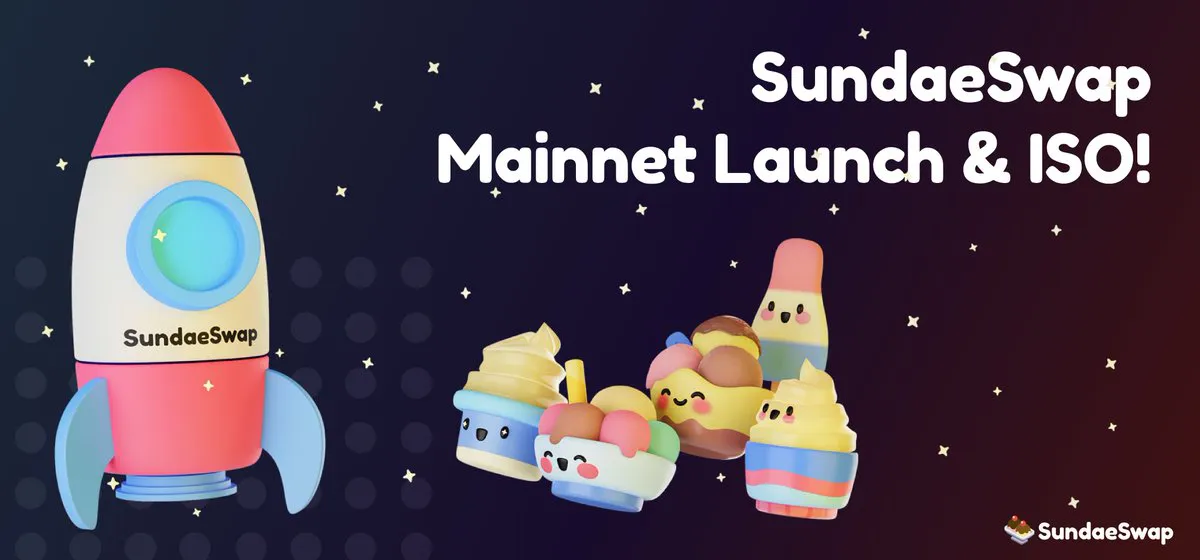 Sundaeswap announces mainnet launch for january 20th